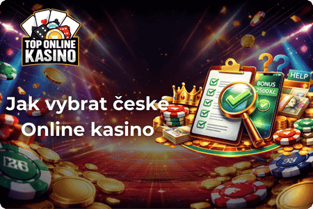 Jak si vybrat nejlepší české online kasino